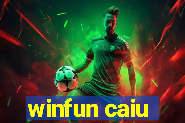 winfun caiu
